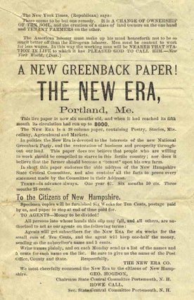 Item #16459 A New Greenback Paper! The New Era, Portland, Me. . . . [caption title]. Greenback Party