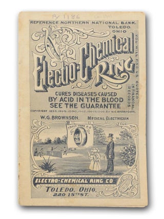 Item #18194 Electro-Chemical Ring. Cures Diseases Caused by Acid in the Blood See the Guarantee ....