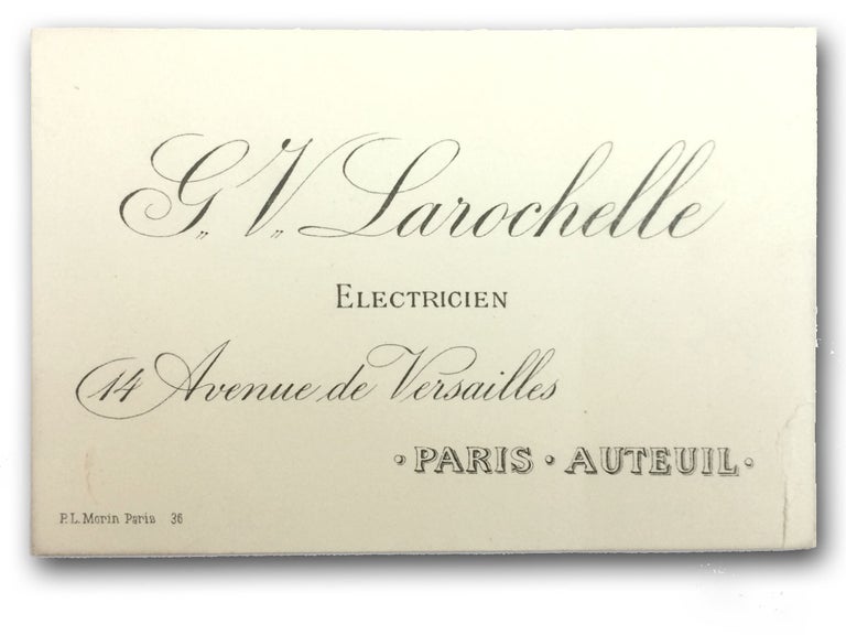 Item #18351 G. V. Larochelle Electricien 14 Avenue de Versailles Paris . . Trade Card, G. V. Larochelle.