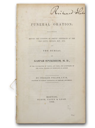 Item #18481 Funeral Oration . . . at the Burial of Gaspar Spurzheim, M. D. Phrenology, Charles...