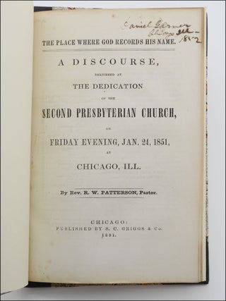 Item #18523 The Place Where God Records His Name. A Discourse, Delivered at the Dedication of the...