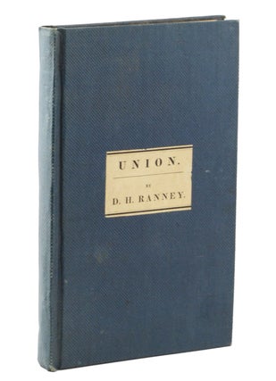Item #19108 The Evangelical Church; or, True Grounds for the Union of Saints. Darwin H. Ranney