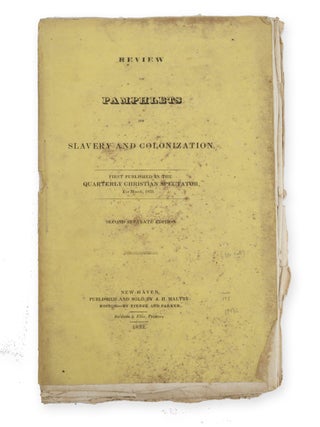 Item #19436 Review of Pamphlets on Slavery and Colonization. First Published in the Quarterly...