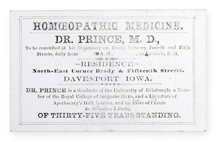 Item #19466 Homoeopathic Medicine. Dr. Prince, M. D. . . . [caption title]. George K. Prince.