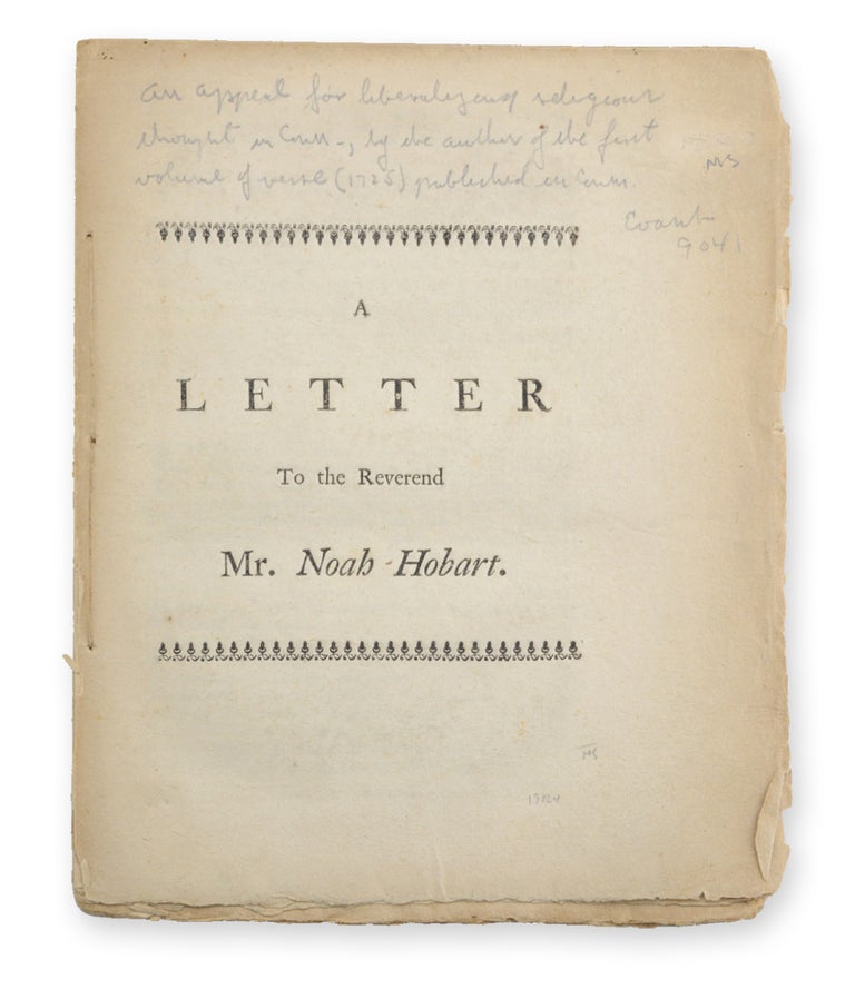 Item #19824 A Letter to the Reverend Mr. Noah Hobart. Connecticut, R. Wolcott, Roger.