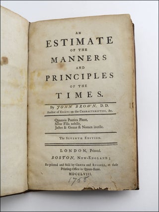 An Estimate of the Manners and Principles of the Times . . . The Seventh Edition.