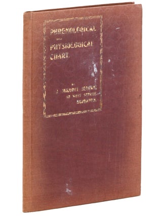 Item #20467 Phrenological and Physiological Chart by . . Phrenology, J. Millott Severn, and Alice...