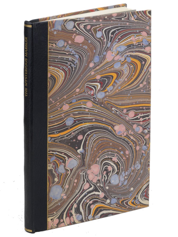 Item #20756 The Mysterious Marbler . . . With an Historical Introduction, Notes, and Eleven Original Marbled Samples by Richard J. Wolfe. Marbled Paper, James Sumner.