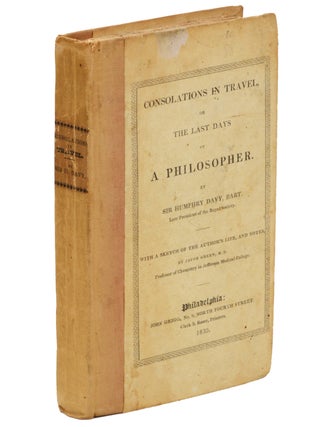 Item #21174 Consolations in Travel, or The Last Days of a Philosopher . . . With a Sketch of the...