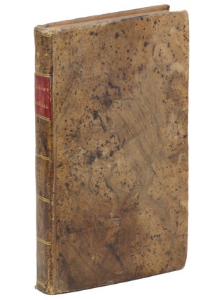 Item #21190 Journal of the Life, Travels, and Gospel Labours, of . . . A Minister in the Society...