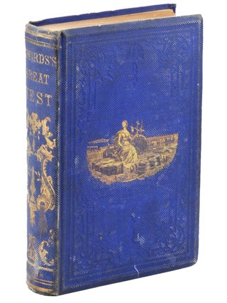 Item #21215 Edwards’s Great West and her Commercial Metropolis, Embracing a General View of the...