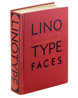 Item #21626 Specimen Book Linotype Faces. Type Specimens, Mergenthaler Linotype Company