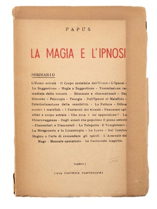 Item #22080 La Magia e l’ipnosi . . Mesmerism, Papus, pseud