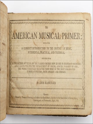 Item #22430 The American Musical Primer; Containing a Correct Introduction to the Ground of...