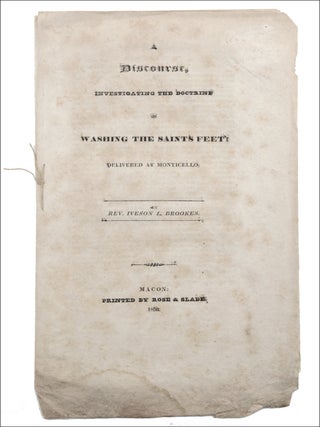 Item #22437 A Discourse, Investigating the Doctrine of Washing the Saints Feet: Delivered at...