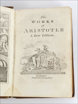 Item #22498 The Works of Aristotle, The Famous Philosopher: In Four Parts . . . A New and...
